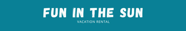 Fun in the Sun Vacation Rentals email header